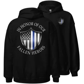 Police Thin Blue Line Hoodie In Honor Of Our Fallen Sweatshirt